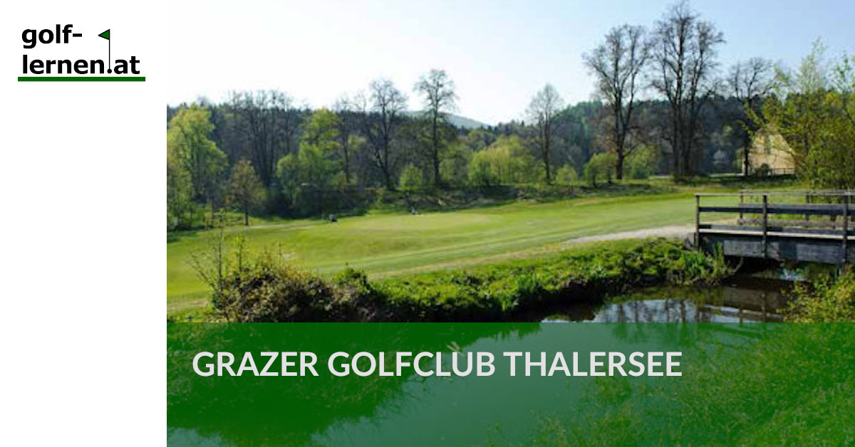 Grazer Golfclub Thalersee golf-lernen.at